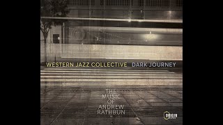 Western Jazz Collective  Dark Journey promo [upl. by Okeim528]