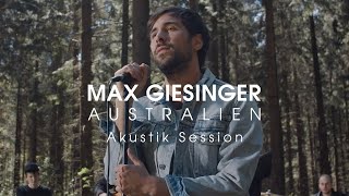 Max Giesinger  Australien Akustik Session [upl. by Edina]