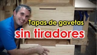 Gavetas de madera sin tiradores  Tapas con ranura  Tapas de gavetas sin tiradores  Gavetero FÁCIL [upl. by Llireva709]