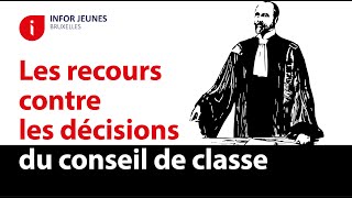 Le recours contre les décisions du conseil de classe [upl. by Cammi]