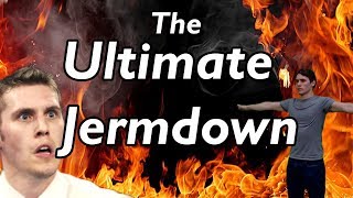 The Ultimate Jermdown [upl. by Kirschner175]