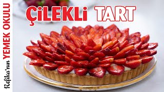 Çilekli Tart Tarifi 🍓 Tart Hamuru Nasıl Yapılır  Tart Kalıbında Tart Yapımı [upl. by Enilegnave]