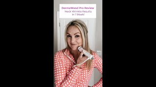 DermaWand Pro Review  Neck Wrinkle Results in 1 Week [upl. by Virgel]