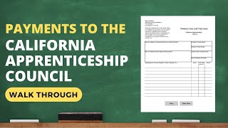 Making Payments to the California Apprenticeship Council [upl. by Fraya]