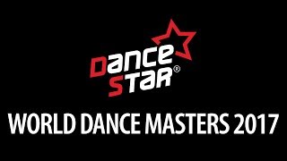 DanceStar World Finals 2017  Highlights [upl. by Evilo488]