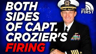 BOTH Sides Of Capt Brett Croziers Firing [upl. by Goodhen]