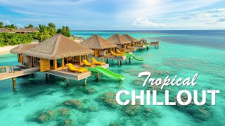 Tropical Resort Ambience  Relax with Cool Beach Breeze amp Chillout Lounge Music [upl. by Beal]