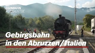 Bahnlinie durch die Abruzzen  Transiberiana d’Italia  EisenbahnRomantik [upl. by Lesya28]