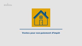 Ventes pour non paiement d’impôt au Nouveau Brunswick [upl. by Annirok]