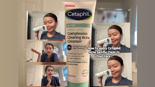 How to apply Cetaphil Acne Gentle Clear to your Face [upl. by Cecile914]