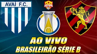 AVAÍ X SPORT AO VIVO Campeonato Brasileiro Série B 25ª Rodada  NARRAÇÃO [upl. by Tiedeman]