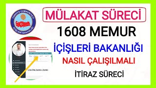 İÇİŞLERİ BAKANLIĞI 1608 MEMUR ALIMI SONUÇLARI VE MÜLAKAT SÜRECİ✅ MÜLAKAT SORULARI İÇİŞLERİ BAKANLIĞI [upl. by Seyah]