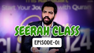 Seerah Class  Episode 1  Akhyar Ahmad [upl. by Nekal]