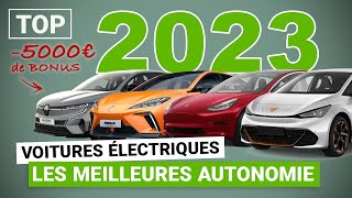 Le TOP des voitures électriques avec 5000€ de bonus et un maximum d’autonomie [upl. by Maxma]