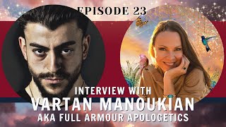 Christian Apologetics Scripture Theosis The Trinity and More With Vartan Manoukian [upl. by Ilime582]