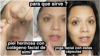 piel hermosa con colágeno facial de simi para que es y cuánto cuesta yoga facial con estas cápsulas [upl. by Edals180]