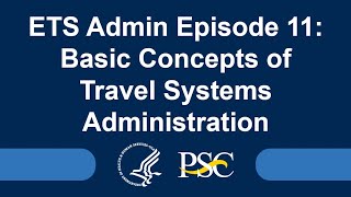 ETS Admin Episode 11 Basic Concepts of Travel Systems Administration [upl. by Catlin]