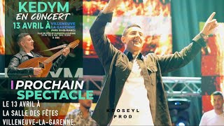 🔴 Live KEDYM – extrait du concert  TIZIOUZOU  Algérie [upl. by Jermaine231]