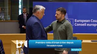 Orban effectue une visite surprise à Kiev la première depuis linvasion russe de lUkraine [upl. by Lenahc876]