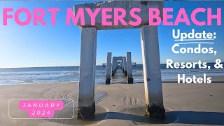 Fort Myers Beach Today  Condo Resort Hotel update January 2024 [upl. by Naara]