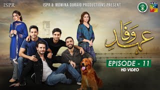 Drama EhdeWafa  Episode 11  1 Dec 2019 ISPR Official [upl. by Latham231]