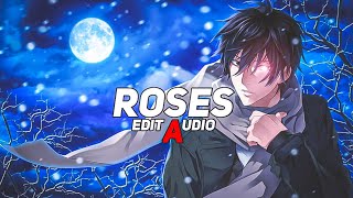 ROSES  Saint jhn   Edit Audio [upl. by Means]