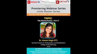 PhysioTV  Hip Biomechanics  Part 2 by Dr Komal Singh PT [upl. by Marvin]