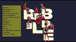 Rebelde Netflix playlist [upl. by Noli429]