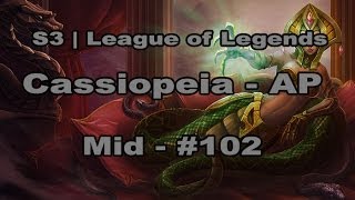 S3  Cassiopeia  Lets Play League of Legends German HD  102 Mid [upl. by Enitsirk]