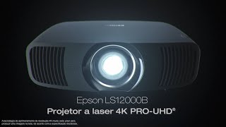 Epson LS12000B Projetor Laser 4K PROUHD [upl. by Reidar]