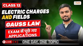 Gauss law  Exam में पूछे गए Applications  Class 12  Physics  One Day One Topic [upl. by Edmondo905]