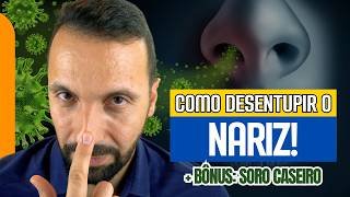 MÉDICO EXPLICA COMO COMO DESENTUPIR O NARIZ DO JEITO CERTO  SOLUÇÃO CASEIRA PARA DESENTUPIR O NARIZ [upl. by Duff]