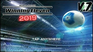 Winning Eleven 2019 Android Gameplay 01 [upl. by Cuthburt]