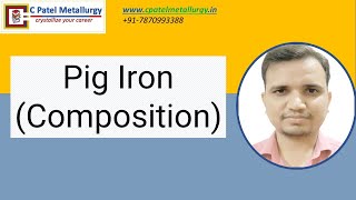 Pig Iron Composition [upl. by Acinoda]