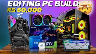 Rs 60000 FutureProof PC Build With RTX 3060 12GB Graphic Card🔥Best 4k Editing budget Pc Build [upl. by Ky]