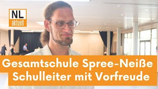 Gesamtschule SpreeNeiße eröffnet  Schulleiter René Schulz über Lernmöglichkeiten und Lehrer [upl. by Onig]