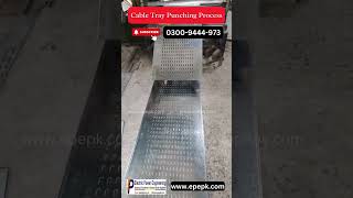 Cable Tray Punching process cabletray shorts youtubeshorts [upl. by Randal]