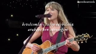 taylor swift  i think he knows türkçe çeviri  live from the eras tour [upl. by Elnore963]