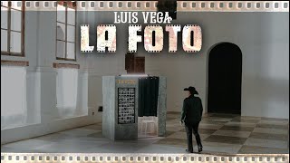 Luis Vega  La Foto Video Oficial [upl. by Pfosi21]