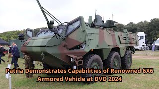 Patria Demonstrates Capabilities of Renowned 6X6 Armored Vehicle at DVD 2024 [upl. by Fara]