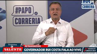 Governador Rui Costa ao vivo [upl. by Haeluj274]