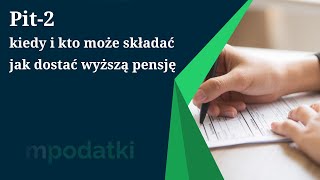 Pit 2  jak wypełnić formularz Co zrobić aby dostać wyższą pensje [upl. by Ocirederf]