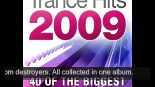 Trance Hits 2009  40 of the biggest Trance Anthems [upl. by Ayotnahs31]