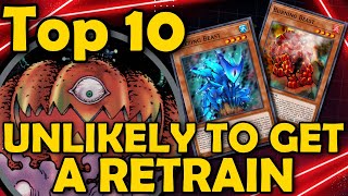 Top 10 Archetypes That Are Unlikely To EVER Get a Retrain [upl. by Rolph]