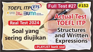 TOEFL ACTUAL TEST 2024 Structure and Written Expressions 1 40 TES YANG MUNCUL DI TOEFL toefl2024 [upl. by Retlaw824]