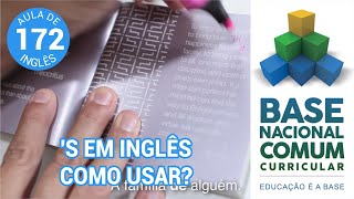 AULA DE INGLÊS Como usar o s em inglês BNCC [upl. by Nnylkcaj]