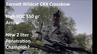 Barnett Wildcat CRX 548 grains New 2 Liter Penetration Champion [upl. by Oznohpla585]