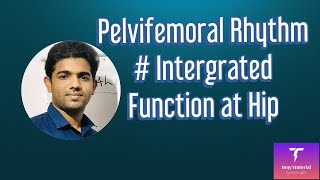 Pelvifemoral Rhythm Integrated Function at Hip  SIMPLIFIED [upl. by Pape]