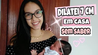 MEU RELATO DE PARTO NORMAL 100 NATURAL  37 semanas 💖 [upl. by Mohandas]