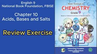 Chemistry 9 Unit 10 Acids Bases and Salts Review Exercise National Book Foundation FBISE [upl. by Hassi376]